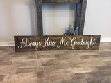 Traditional Barn Board Sign  - 8" x 28" in length  CODE15